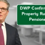 DWP Confirms New Property Rules for Pensioners: What UK Homeowners Must Know in 2026