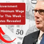 UK Confirms Minimum Wage Increase This Week – New Pay Rates Bring Relief to Millions